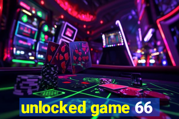 unlocked game 66